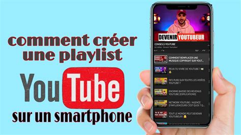 Comment Creer Une Playlist Youtube Sur T L Phone Youtube
