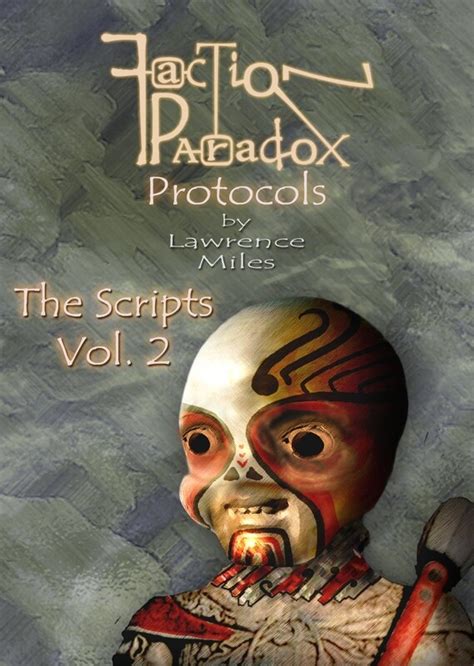 Faction Paradox Protocols The Scripts Vol 2 Uk Only Book