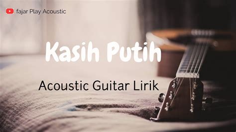 Jika ini kurang cocok silahkan pilih hasil yang ada dibawah ini. Kasih Putih - Glenn Fredly ( Guitar Cover Lirik ) musik ...