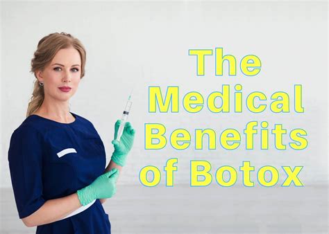 The Medical Benefits Of Botox Dr Som