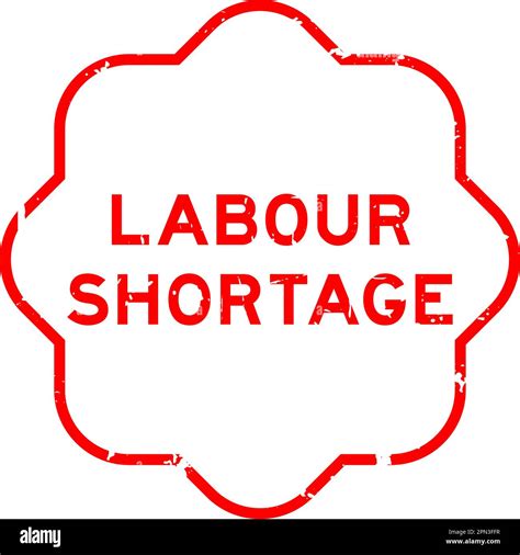 Grunge Red Labour Shortage Word Rubber Seal Stamp On Wthie Background