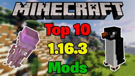 Top 10 Mods For Minecraft 1163 Youtube