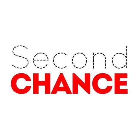Giving Second Chance