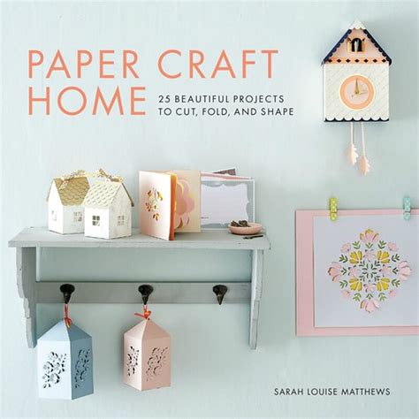 A Round Up Of Six New Paper Craft Books