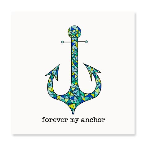 Forever My Anchor Prints Anchor American Made
