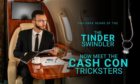 You Have Heard Of The Tinder Swindler Now Meet The Cash Con Tricksters Womens Wealth