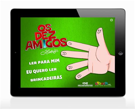 Os Dez Amigos é Mais Um Livro De Ziraldo Lançado Para Ipad Na Xv Bienal Do Livro Rio