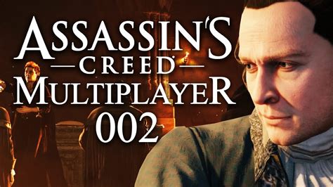Assassin S Creed Unity Multiplayer Der Superspion Hd Let S