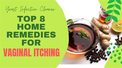 Top 8 Home Remedies For Vaginal Itching Youtube