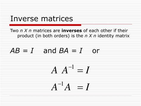 Ppt Identity And Inverse Matrices Powerpoint Presentation Free