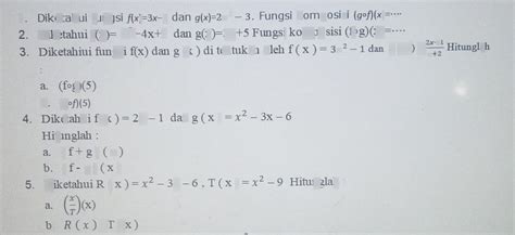 X + 3 dan (f g)(x). Diketahui fungsi f(x)3x-1... | Lihat cara penyelesaian di QANDA