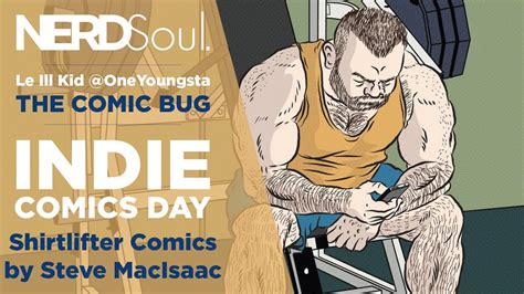 Indie Comics Day Shirtlifter Comics W Steve Macisaac Youtube