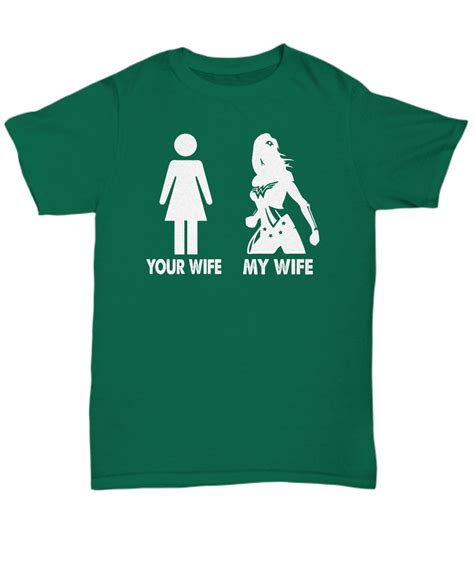 Your Wife My Wife Tshirt Unisex Tee Ebay