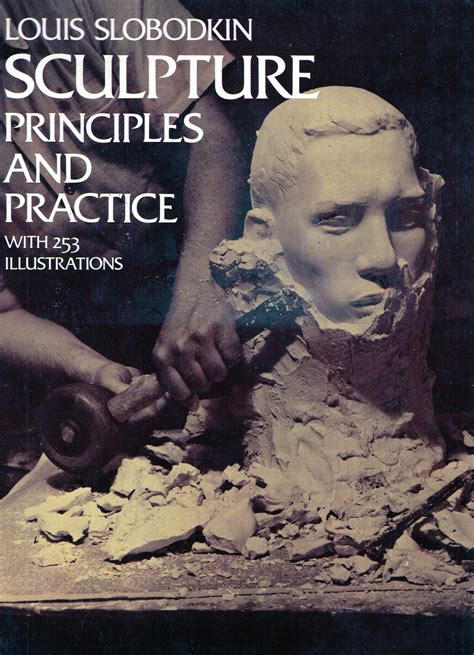 Art InstructionMethod Book SCULPTURE PRINCIPLES And PRACTICE Etsy