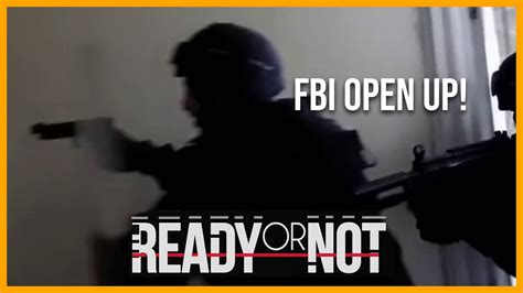 Fbi Open Up Ready Or Not Youtube