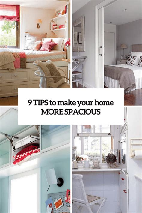 9 Tips To Make Your Small Home More Spacious Digsdigs