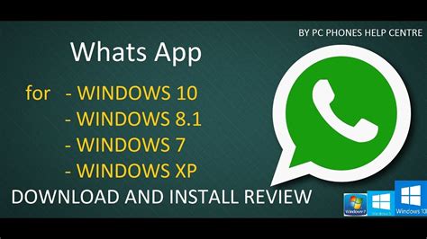 How To Install Whats App For Windows Windows Xp78110 Youtube