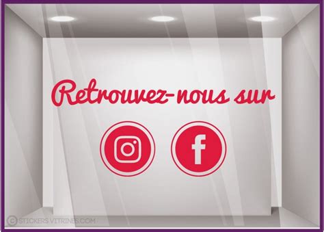 Stickers Magasin Réseaux Sociaux Retrouvez Nous Sur Facebook Instagram