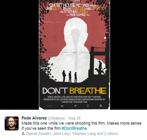 A fan made don't breathe 2 poster. Don't Breathe Poster - THE HORROR ENTERTAINMENT MAGAZINE