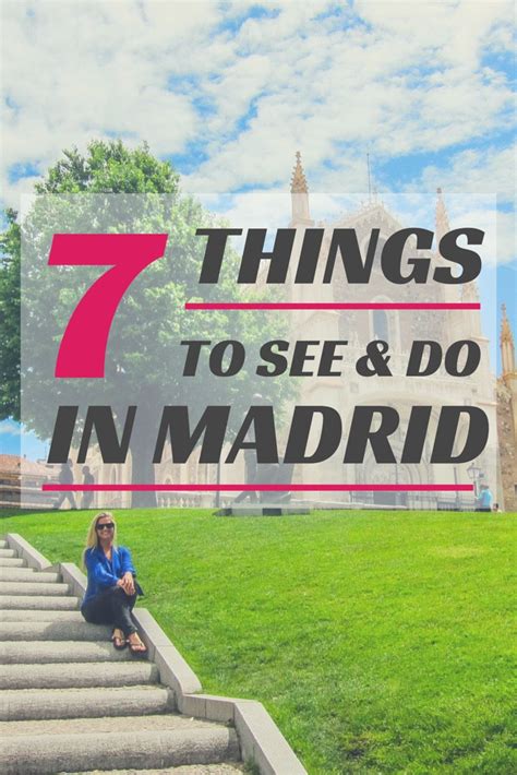 Top Seven Things To See And Do In Madrid The Blonde Abroad
