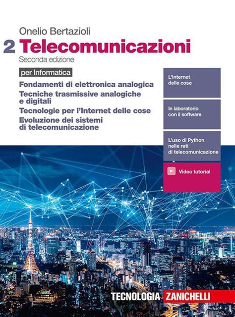 Telecomunicazioni Per Informatica Con E Book Con Espansione Online Vol 2 Fondamenti Di
