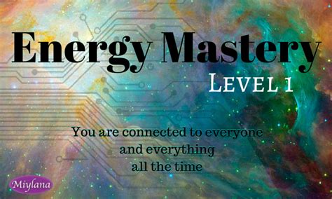 Energy Mastery Training Miylana