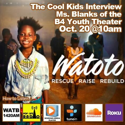 Stream The Cool Kids Interview Ms Blanks Of B4 Youth Theater By User