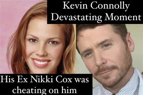 Kevin Connolly Discovers His Ex Nikki Cox Cheating