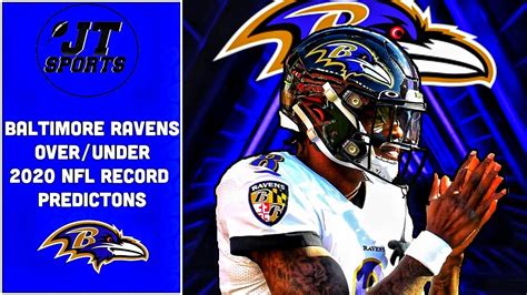 baltimore ravens over or under 2020 nfl record predictions nfl predictions youtube