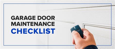 Garage Door Maintenance Checklist Easy Open Door