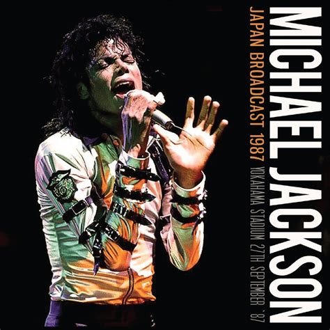Japan Broadcast 1987 Live Michael Jackson Mp3 Buy Full Tracklist