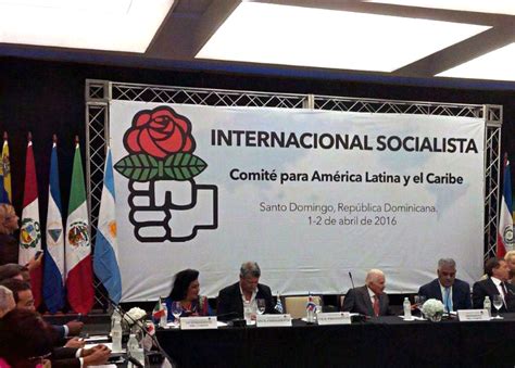 La Internacional Socialista Se Reunirá En Junio En República Dominicana