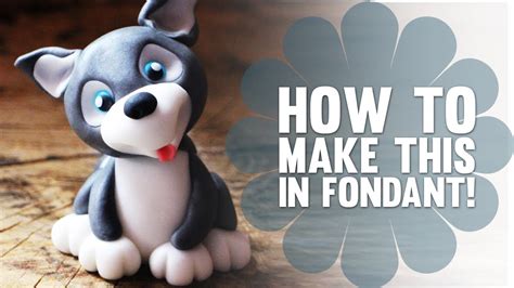 Being cute is more than just the clothes you wear. Learn How to Make a Cute Fondant Husky Puppy Dog - Cake ...