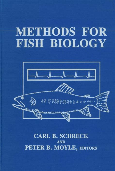 Methods For Fish Biology American Fisheries Society