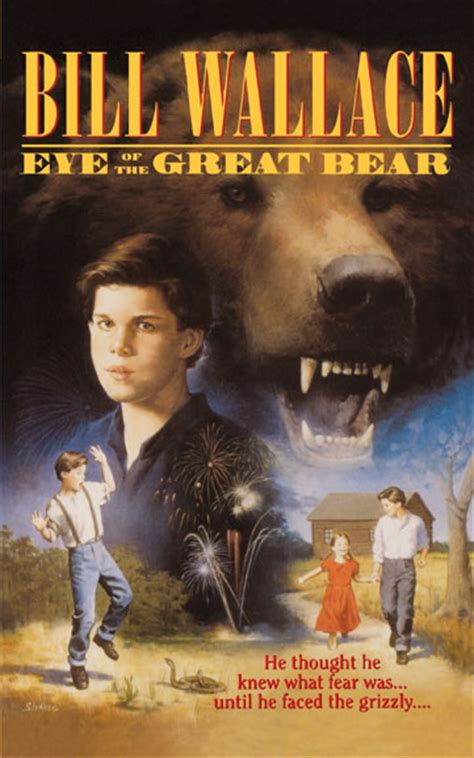 Eye Of The Great Bear Book By Bill Wallace Official Publisher Page
