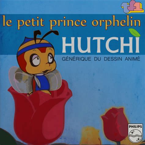 We did not find results for: Disque Séries TV et Dessins Animés Hutchi, le petit prince ...