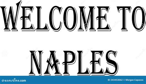 Welcome To Naples In Italian Languagevintage Rusty Metal Sign Vector