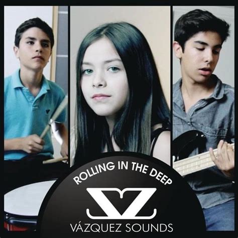 Vázquez Sounds Rolling In The Deep Lyrics Genius Lyrics