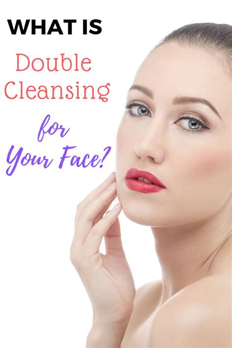 What Is Double Cleansing For Your Face And How To Do It Smeh