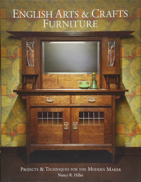 English Arts And Crafts Furniture Turn Of The Century Editions