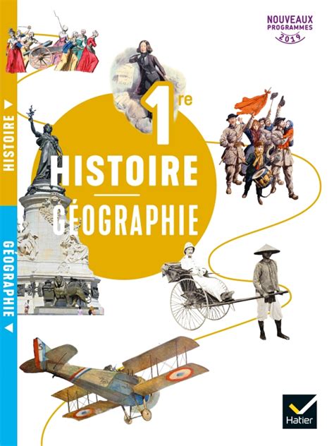 Histoire Géographie 1re Ed 2019 Livre De Lélève Editions Hatier