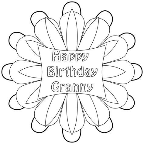 Happy birthday grandma coloring pages are a fun way for kids of all ages to develop creativity, focus, motor skills and color recognition. Happy Birthday Grandmother, Grandma, Granny Coloring Pages