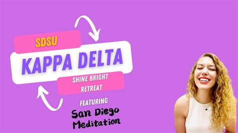 Sdsu Kappa Delta Sorority Shine Bright Retreat A Day To Heal And