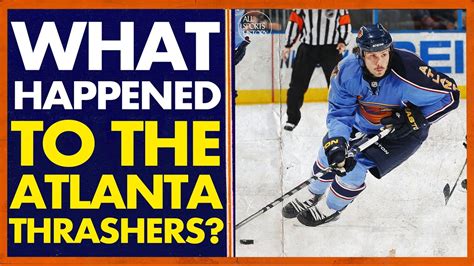 What Happened To The Atlanta Thrashers Relocated History Of The
