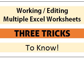 working  multiple excel worksheets  tricks