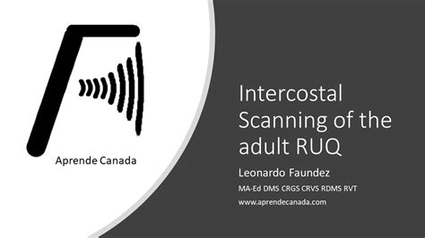 Intercostal Scanning Of The Adult Ruq Youtube