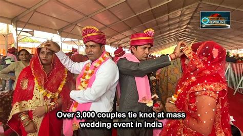 Over 3000 Couples Tie Knot At Mass Wedding Event In India Youtube