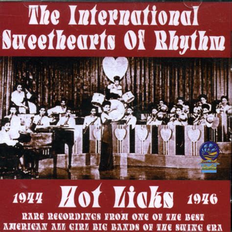 International Sweethearts Of Rhythm Hot Licks