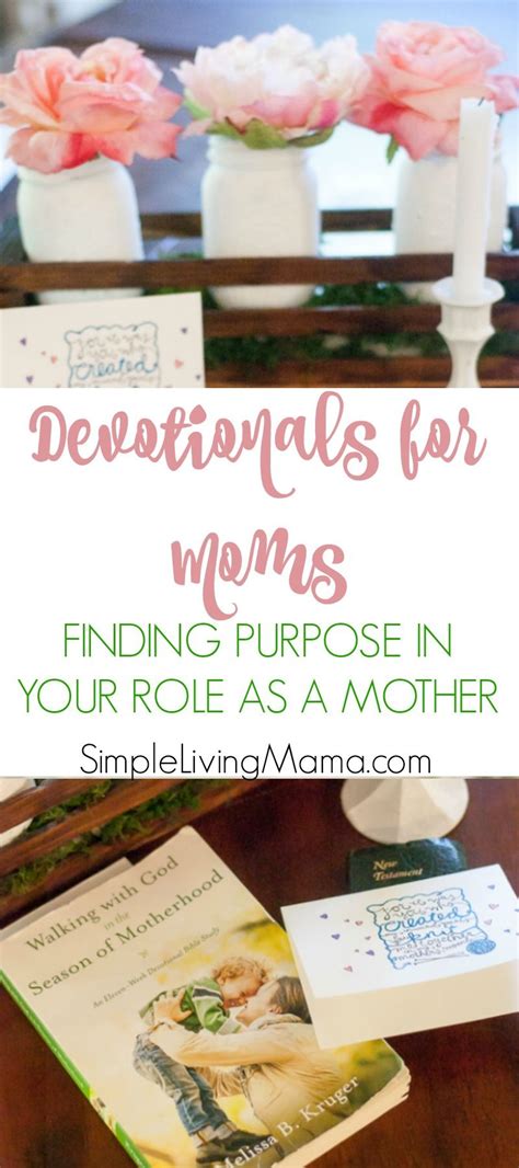 Devotionals For Moms Finding Purpose In Your Role As A Mother