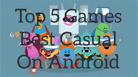 Top 5 Best Casual Games On Android Youtube